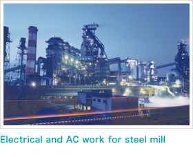Electrical and AC work for steel mill